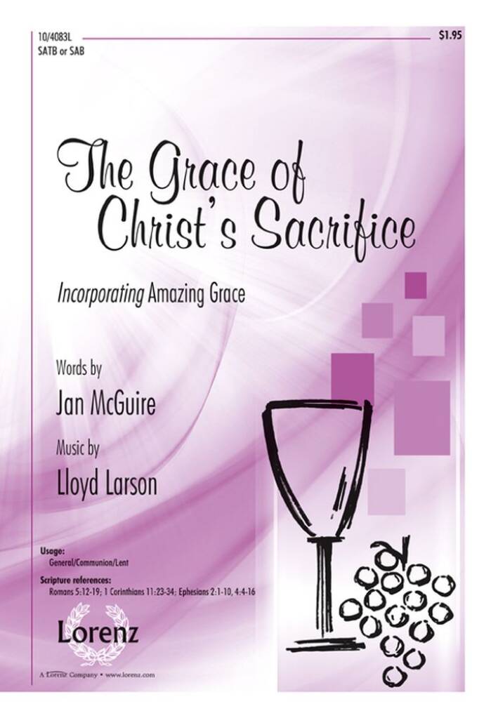 The Grace Of Christ's Sacrifice
